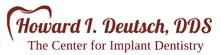 Howard I. Deutsch, DDS | Dental Bridges, Preventative Program and Implant Dentistry